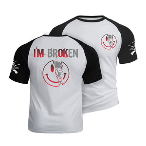 I'M BROKEN 100% COTTON RAGLAN GRAPHIC TEE